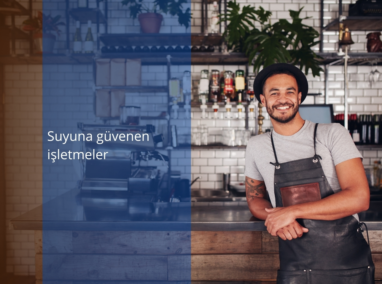 Suyuna Güvenen İşletmeler